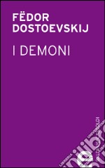 I demoni. E-book. Formato EPUB ebook