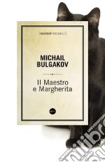 Il maestro e Margherita. E-book. Formato EPUB ebook