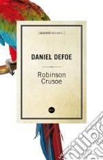 Robinson Crusoe. E-book. Formato EPUB ebook