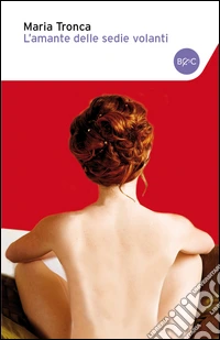 L'amante delle sedie volanti. E-book. Formato EPUB ebook