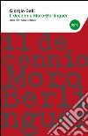 Il decennio Moro-Berlinguer. E-book. Formato EPUB ebook