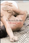 Gli espatriati. E-book. Formato EPUB ebook di Vittorio Baudel