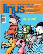 Linus. Gennaio 2015. E-book. Formato PDF ebook