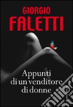 Appunti di un venditore di donne. E-book. Formato EPUB ebook