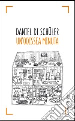 Un’odissea minuta. E-book. Formato EPUB ebook