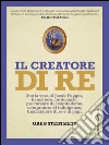 Il creatore di re. E-book. Formato PDF ebook