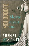 Malaparte. Morte come me. E-book. Formato EPUB ebook