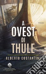 A ovest di Thule. E-book. Formato EPUB ebook