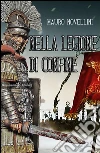 Nella legione di confine. E-book. Formato EPUB ebook di Mauro Novellini
