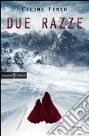 Due razze. E-book. Formato EPUB ebook