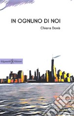 In ognuno di noi. E-book. Formato EPUB ebook