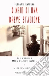 Diario di una breve stagione . E-book. Formato EPUB ebook di Ferrante Bandera