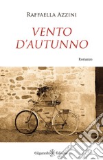 Vento d’autunno . E-book. Formato EPUB ebook