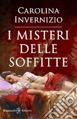 I misteri delle soffitte (illustrato)Un capolavoro del giallo Torino. E-book. Formato EPUB ebook