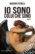 Io sono colui che sono. E-book. Formato EPUB ebook