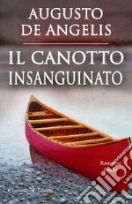 Il canotto insanguinato (Illustrato)Un capolavoro del giallo classico. E-book. Formato EPUB ebook