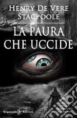 La paura che uccide(Illustrato). E-book. Formato EPUB ebook