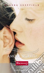 Amore Segreto. E-book. Formato EPUB ebook