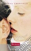 Amore Segreto. E-book. Formato EPUB ebook