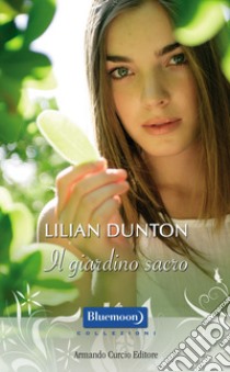 Il giardino sacro. E-book. Formato EPUB ebook di Lilian Dunton