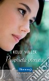 Proprietà privata. E-book. Formato EPUB ebook di Kelly Miller