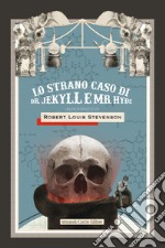 Lo strano caso di Dr. Jekyll e Mr. Hyde. E-book. Formato EPUB ebook