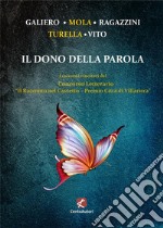 Il dono della parola. E-book. Formato EPUB ebook