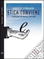 Etica conviene. E-book. Formato EPUB