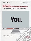 You. Il potere del knowledge management la centralità della persona. E-book. Formato EPUB ebook