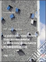 La piedra como nueva materia. E-book. Formato Mobipocket ebook