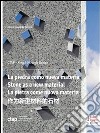 La pietra come nuova materia. E-book. Formato Mobipocket ebook