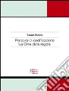 Percorsi di codificazione. La Cina delle regole. E-book. Formato EPUB ebook di Giovanni Paciullo