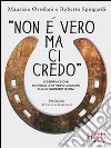 «Non è vero ma ci credo». Osservazioni storico antropologiche sulle superstizioni. E-book. Formato EPUB ebook di Roberto Spingardi