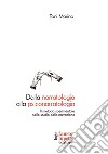 Dalla narratologia alla psiconarratologiaIl metodo sperimentale nello studio della narrazione. E-book. Formato EPUB ebook di Toni Marino