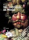 Nel castello di Praga. E-book. Formato EPUB ebook di Roberto Pancheri