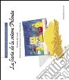 La fiesta de la señora Polenta. «Los productos trentinos encuentran...». E-book. Formato PDF ebook di Stefania De Carli