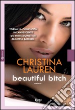 Beautiful bitch. E-book. Formato EPUB