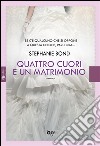 Quattro cuori e un matrimonio. E-book. Formato EPUB ebook