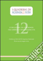 I Quaderni di Scienza & Vita 12. E-book. Formato PDF