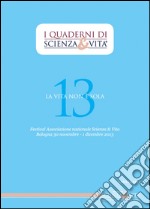 I Quaderni di Scienza & Vita 13. E-book. Formato PDF ebook