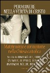 Permanere nella verità di Cristo: Matrimonio e comunione nella chiesa cattolica. E-book. Formato PDF ebook di Robert Dodaro