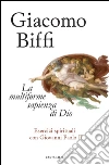 La multiforme sapienza di Dio. Esercizi spirituali con Giovanni Paolo II. E-book. Formato PDF ebook di Giacomo Biffi