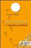 Divorziati risposati e comunione spirituale. E-book. Formato EPUB ebook