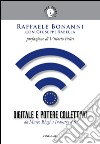 Digitale e potere collettivo: Da Marco Biagi a Industry 4.0. E-book. Formato PDF ebook di Raffaele Bonanni