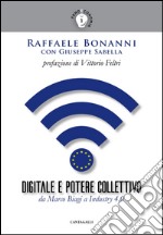 Digitale e potere collettivo: Da Marco Biagi a Industry 4.0. E-book. Formato EPUB ebook