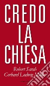 Credo la chiesa. E-book. Formato EPUB ebook