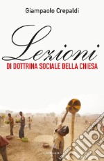 Lezioni di Dottrina sociale della Chiesa. E-book. Formato PDF ebook