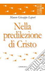 Nella predilezione di Cristo. E-book. Formato PDF ebook