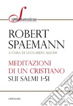 Meditazioni di un cristiano. E-book. Formato PDF