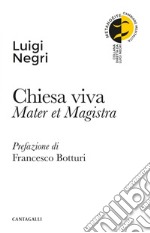 Chiesa viva: Mater et Magistra. E-book. Formato EPUB ebook